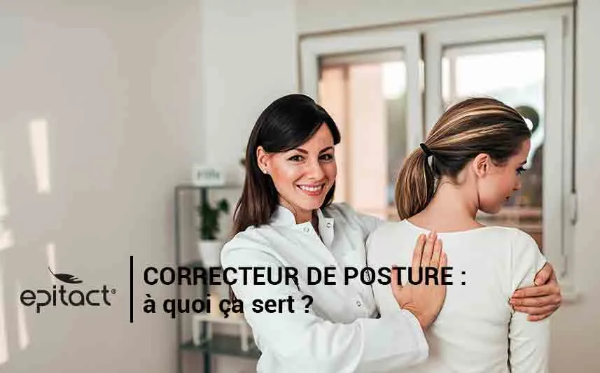Correcteur de posture : à quoi ça sert ?