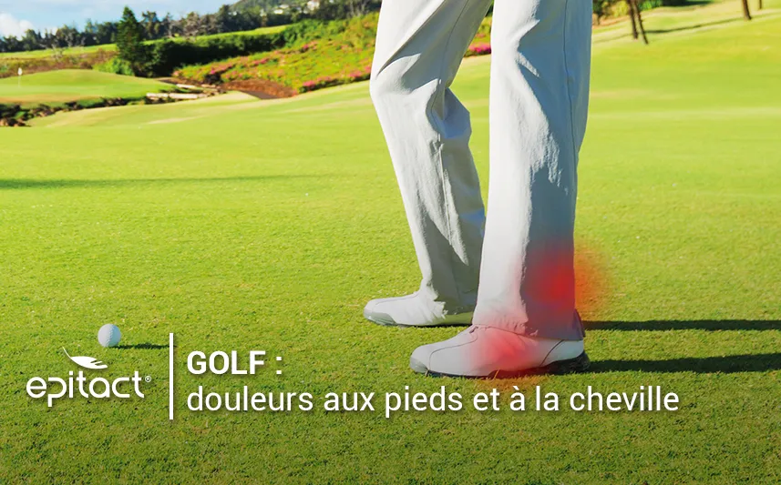 Golf : douleurs au pied et à la cheville