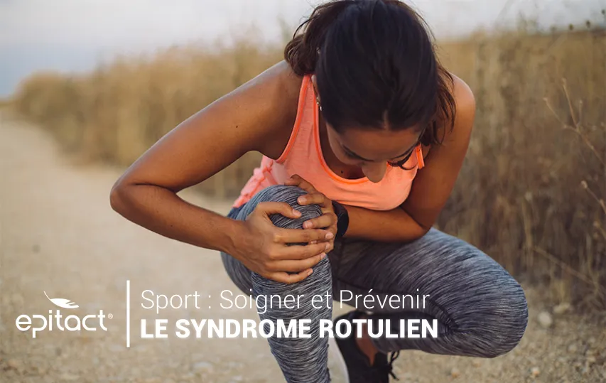 Soigner et prévenir le syndrome rotulien chez le sportif