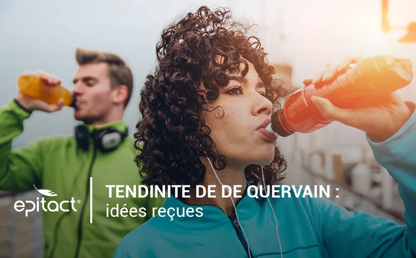 Idées reçues sur la ténosynovite De Quervain